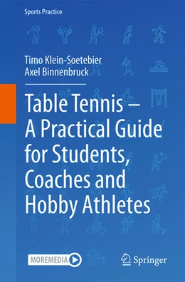 Abbildung von Klein-Soetebier / Binnenbruck | Table Tennis – A Practical Guide for Students, Coaches and Hobby Athletes | 1. Auflage | 2026 | beck-shop.de