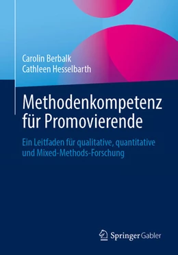 Abbildung von Berbalk / Hesselbarth | Methodenkompetenz für Promovierende | 1. Auflage | 2026 | beck-shop.de