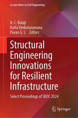 Abbildung von Balaji / Venkataramana | Structural Engineering Innovations for Resilient Infrastructure | 1. Auflage | 2026 | beck-shop.de