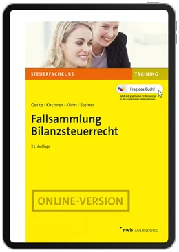 Abbildung von Gerke / Kirchner | Fallsammlung Bilanzsteuerrecht (Online-Version) | 21. Auflage | 2026 | beck-shop.de