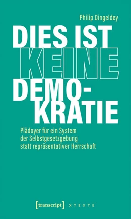 Abbildung von Dingeldey | Dies ist keine Demokratie | 1. Auflage | 2026 | beck-shop.de
