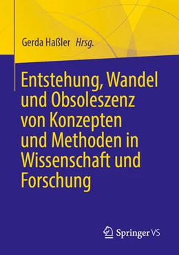 Abbildung von Haßler | Entstehung, Wandel und Obsoleszenz von Konzepten und Methoden in Wissenschaft und Forschung | 1. Auflage | 2026 | beck-shop.de