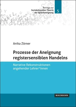 Abbildung von Zörner | Prozesse der Aneignung registersensiblen Handelns | 1. Auflage | 2026 | 5 | beck-shop.de