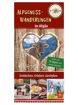 Abbildung von AVA-Verlag Allgäu GmbH | Alpgenuss Wanderungen im Allgäu | 6. Auflage | 2026 | beck-shop.de