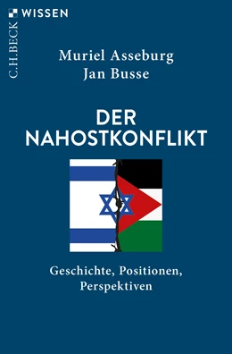 Abbildung von Asseburg, Muriel / Busse, Jan | Der Nahostkonflikt | 14. Auflage | 2026 | 2858 | beck-shop.de