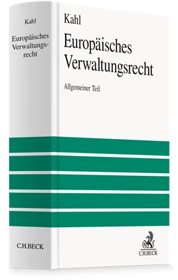 Abbildung von Kahl | Europäisches Verwaltungsrecht | 1. Auflage | 2027 | beck-shop.de