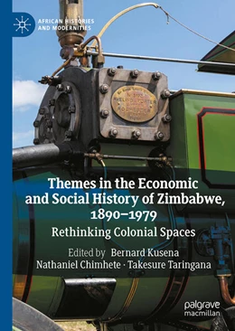 Abbildung von Kusena / Chimhete | Themes in the Economic and Social History of Zimbabwe, 1890-1979 | 1. Auflage | 2026 | beck-shop.de