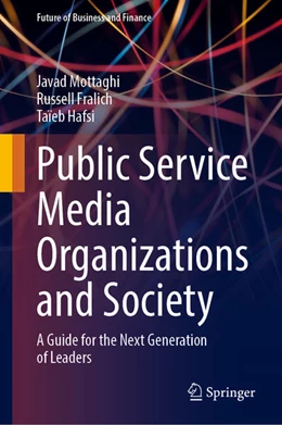 Abbildung von Mottaghi / Fralich | Public Service Media Organizations and Society | 1. Auflage | 2026 | beck-shop.de