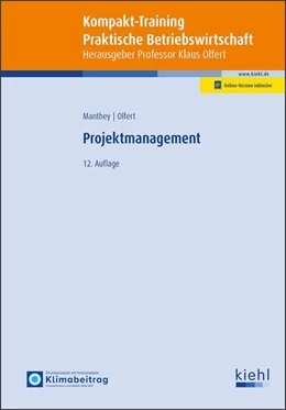 Abbildung von Manthey / Olfert | Kompakt-Training Projektmanagement | 12. Auflage | 2026 | beck-shop.de
