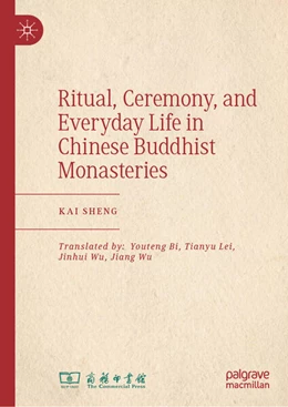 Abbildung von Sheng | Ritual, Ceremony, and Everyday Life in Chinese Buddhist Monasteries | 1. Auflage | 2026 | beck-shop.de