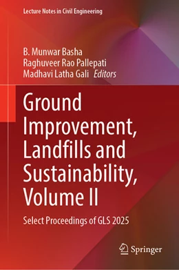 Abbildung von Basha / Pallepati | Ground Improvement, Landfills and Sustainability, Volume II | 1. Auflage | 2026 | beck-shop.de