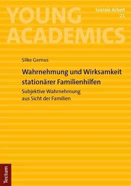 Abbildung von Gernus | Wahrnehmung und Wirksamkeit stationärer Familienhilfen | 1. Auflage | 2026 | 21 | beck-shop.de
