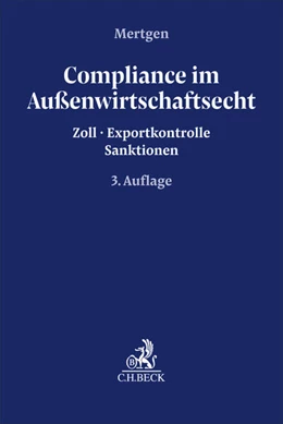 Abbildung von Compliance im Außenwirtschaftsrecht | 3. Auflage | 2027 | beck-shop.de