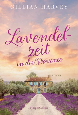 Abbildung von Harvey | Lavendelzeit in der Provence | 1. Auflage | 2026 | beck-shop.de