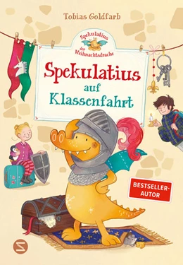 Abbildung von Goldfarb | Spekulatius, der Weihnachtsdrache. Spekulatius auf Klassenfahrt | 1. Auflage | 2026 | beck-shop.de