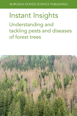 Abbildung von Authors / Ramsfield | Instant Insights: Understanding and Tackling Pests and Diseases of Forest Trees | 1. Auflage | 2026 | beck-shop.de