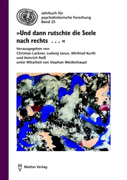 Abbildung von Lackner / Janus | 'Und dann rutschte die Seele nach rechts . . .' | 1. Auflage | 2026 | beck-shop.de