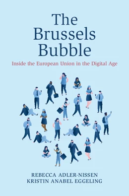 Abbildung von Adler-Nissen / Eggeling | The Brussels Bubble | 1. Auflage | 2026 | beck-shop.de