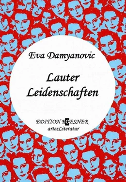 Abbildung von Damyanovic | Lauter Leidenschaften | 1. Auflage | 2026 | beck-shop.de