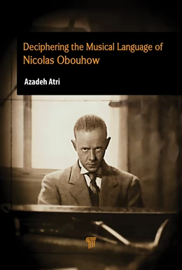 Abbildung von Atri | Deciphering the Musical Language of Nicolas Obouhow | 1. Auflage | 2026 | beck-shop.de