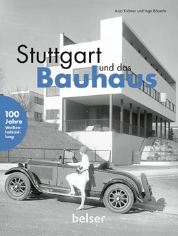 Abbildung von Krämer / Bäuerle | Stuttgart und das Bauhaus | 2. Auflage | 2026 | beck-shop.de