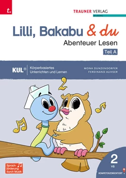 Abbildung von Konrad / Lindtner | Lilli, Bakabu & du - Abenteuer Lesen 2 | 2. Auflage | 2026 | beck-shop.de