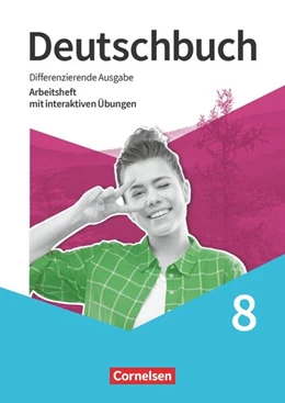 Abbildung von Deutschbuch 8. Schuljahr - Sprach- und Lesebuch - Differenzierende Ausgabe 2020 - Arbeitsheft mit interaktiven Übungen | 1. Auflage | 2026 | beck-shop.de