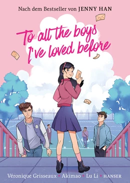 Abbildung von Han / Grisseaux | To all the boys I've loved before | 1. Auflage | 2026 | beck-shop.de