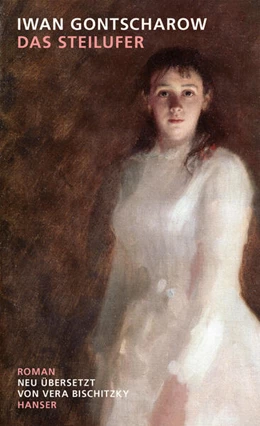 Abbildung von Gontscharow | Das Steilufer | 1. Auflage | 2026 | beck-shop.de