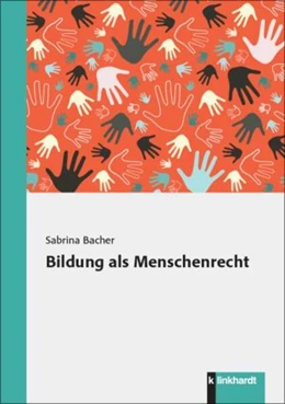 Abbildung von Bacher | Bildung als Menschenrecht | 1. Auflage | 2026 | beck-shop.de