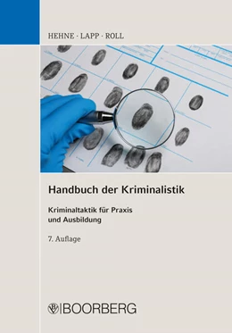 Abbildung von Hehne / Lapp | Handbuch der Kriminalistik | 7. Auflage | 2026 | beck-shop.de