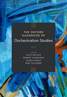 Abbildung von Delisle / Hasegawa | The Oxford Handbook of Orchestration Studies | 1. Auflage | 2026 | beck-shop.de