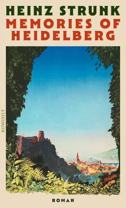 Abbildung von Strunk | Memories of Heidelberg | 1. Auflage | 2026 | beck-shop.de