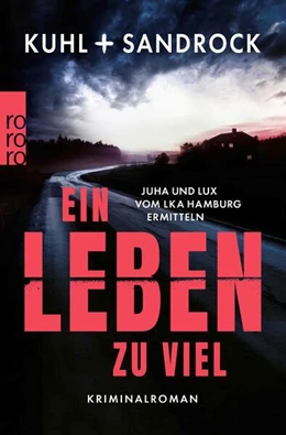 Abbildung von Kuhl / Sandrock | Ein Leben zu viel | 1. Auflage | 2026 | beck-shop.de