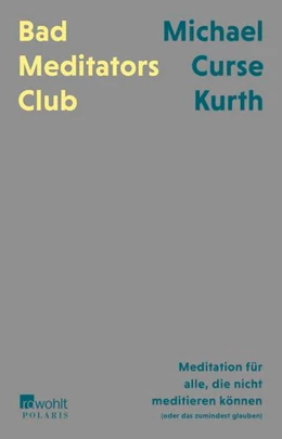 Abbildung von Kurth | Bad Meditators Club | 1. Auflage | 2026 | beck-shop.de