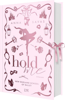 Abbildung von Savas | Hold Me - New England School of Ballet: Special Edition | 1. Auflage | 2026 | beck-shop.de
