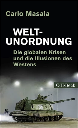 Abbildung von Masala, Carlo | Weltunordnung | 10. Auflage | 2026 | 6249 | beck-shop.de