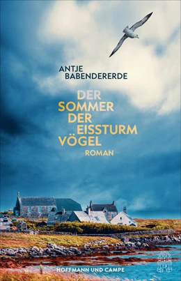 Abbildung von Babendererde | Der Sommer der Eissturmvögel | 1. Auflage | 2027 | beck-shop.de