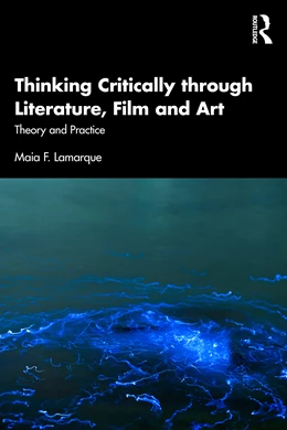 Abbildung von Lamarque | Thinking Critically through Literature, Film and Art | 1. Auflage | 2026 | beck-shop.de