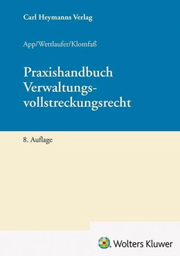 Abbildung von App / Klomfaß | Praxishandbuch Verwaltungsvollstreckungsrecht | 8. Auflage | 2026 | beck-shop.de