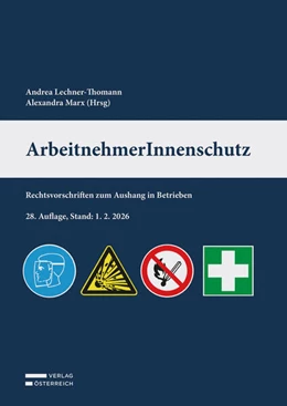 Abbildung von Lechner-Thomann / Marx | ArbeitnehmerInnenschutz | 28. Auflage | 2026 | beck-shop.de