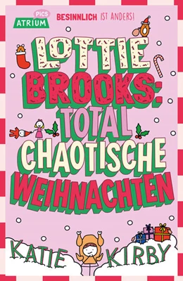 Abbildung von Kirby | Lottie Brooks: Total chaotische Weihnachten | 1. Auflage | 2026 | beck-shop.de