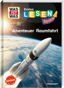 Abbildung von Küntzel | WAS IST WAS Erstes Lesen SPACE: Abenteuer Raumfahrt | 1. Auflage | 2026 | beck-shop.de
