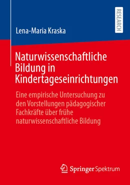 Abbildung von Kraska | Naturwissenschaftliche Bildung in Kindertageseinrichtungen | 1. Auflage | 2026 | beck-shop.de