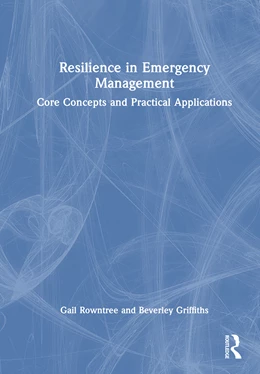 Abbildung von Griffiths / Rowntree | Resilience in Emergency Management | 1. Auflage | 2026 | beck-shop.de