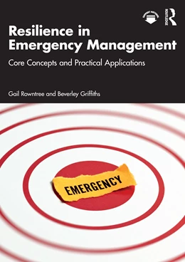 Abbildung von Griffiths / Rowntree | Resilience in Emergency Management | 1. Auflage | 2026 | beck-shop.de