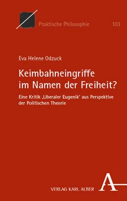 Abbildung von Odzuck | Keimbahneingriffe im Namen der Freiheit? | 1. Auflage | 2026 | beck-shop.de