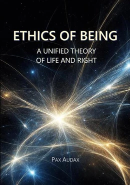 Abbildung von Audax | ETHICS OF BEING | 1. Auflage | 2026 | beck-shop.de