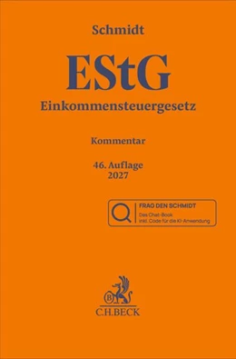 Abbildung von Schmidt | Einkommensteuergesetz: EStG Chat-Book | 46. Auflage | 2027 | beck-shop.de