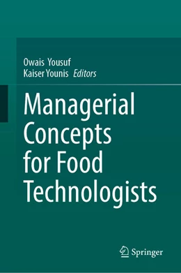 Abbildung von Yousuf / Younis | Managerial Concepts for Food Technologists | 1. Auflage | 2026 | beck-shop.de